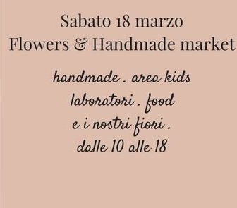 “Flowers & Handmade Market”